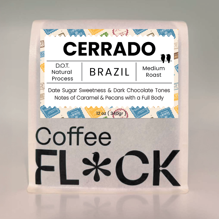 Coffee Flock 12  ounce package 'Cerrado' Dried On Tree Natural Process Medium Roast from Brazil Date Sugar Sweetness & Dark Chocolate Tones with Notes of Caramel & Pecans with a Full Body